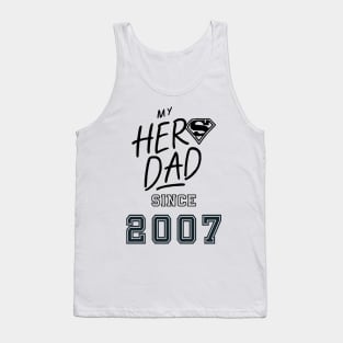 My Hero Dad 2007 Tank Top